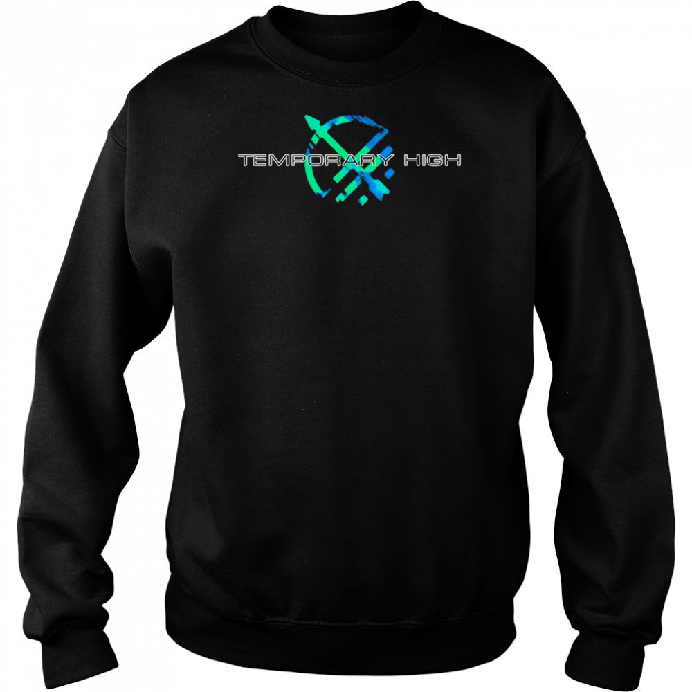 Temporary High logo shirt Hoodie