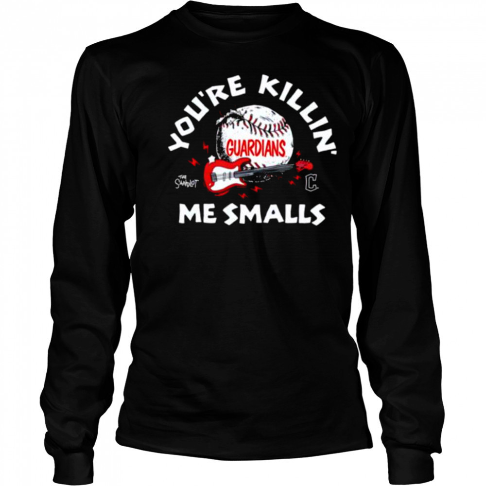 The Sandlot x Cleveland Guardians you’re killin’ me smalls baseball shirt Long Sleeved
