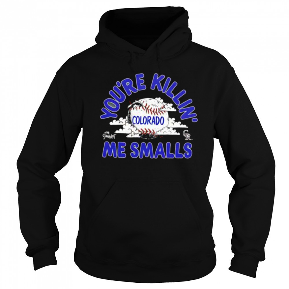 The Sandlot x Colorado Rockies you’re killin’ me smalls baseball baseball shirt Sweatshirt