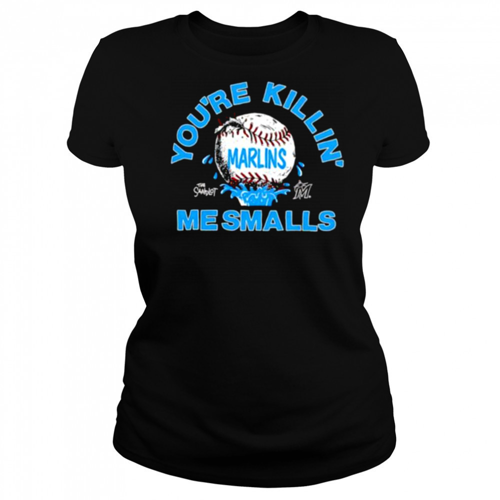 The Sandlot x Miami Marlins you’re killin’ me smalls baseball shirt Women's T-shirt