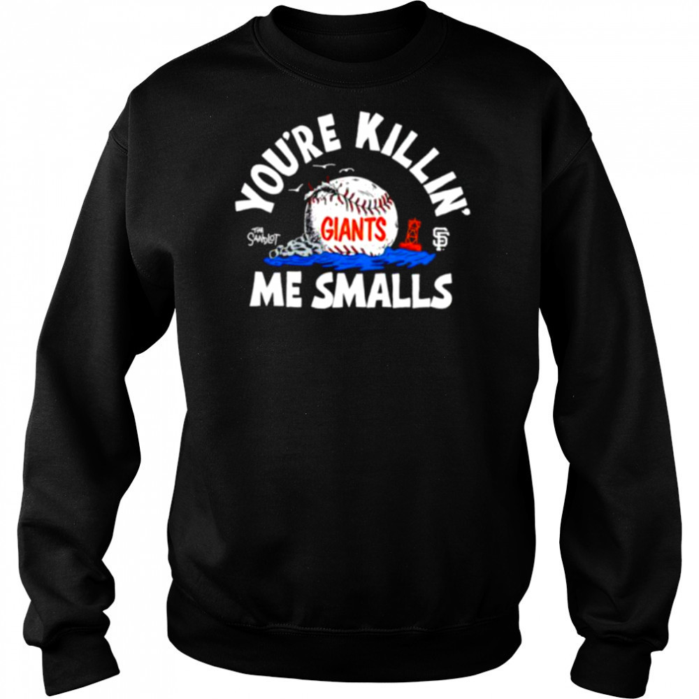 The Sandlot x San Francisco Giants you’re killin’ me smalls baseball shirt Hoodie
