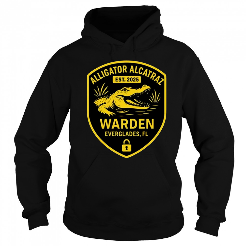 Alligator Alcatraz Warden Everglades Fl Est 2025 Shirt Sweatshirt