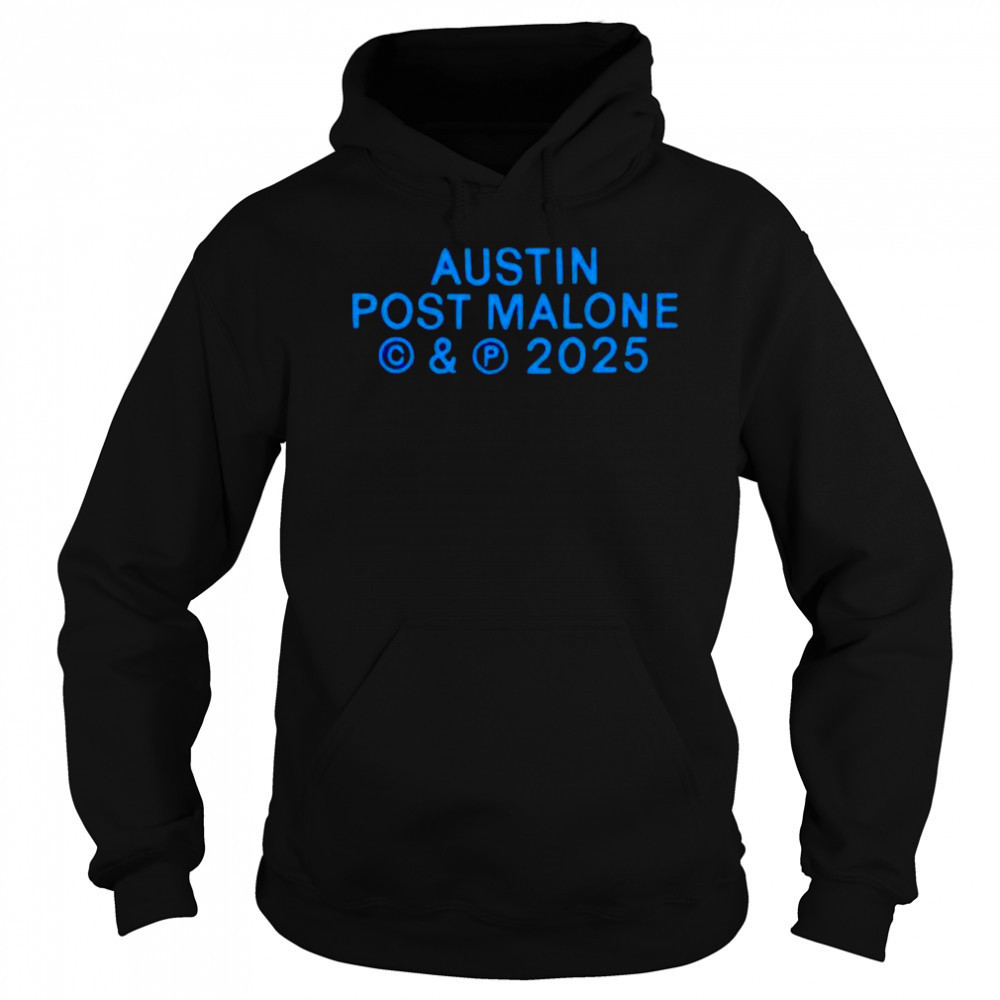 Austin Post Malone 2025 shirt Sweatshirt
