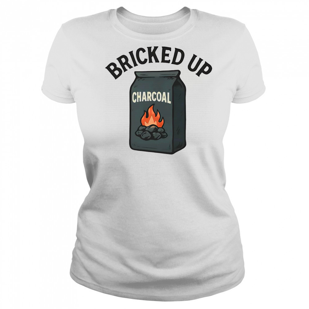 Bricked up Charcoal BBQ lover shirt Women's T-shirt