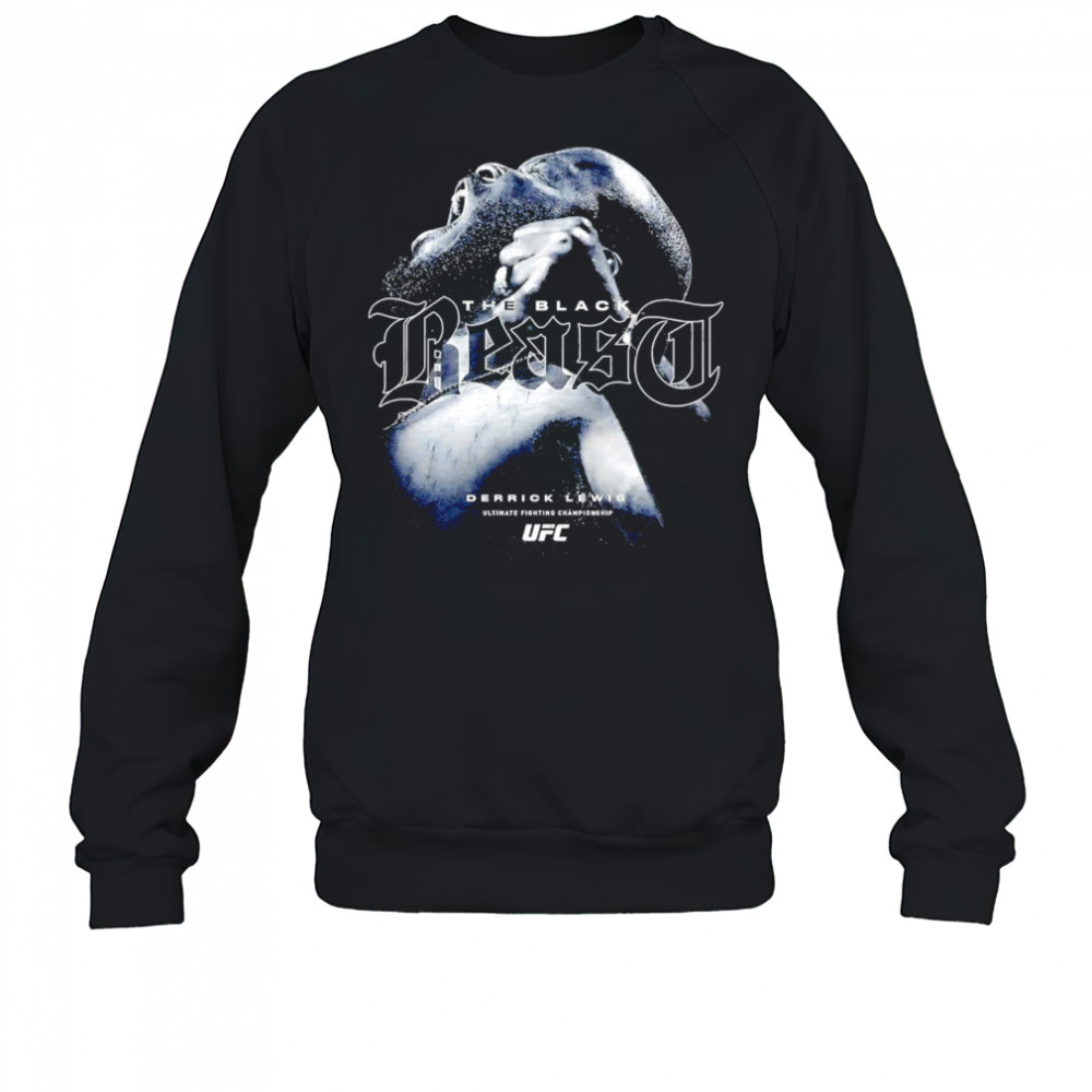 Derrick Lewis The Black Beast Shirt Sweatshirt