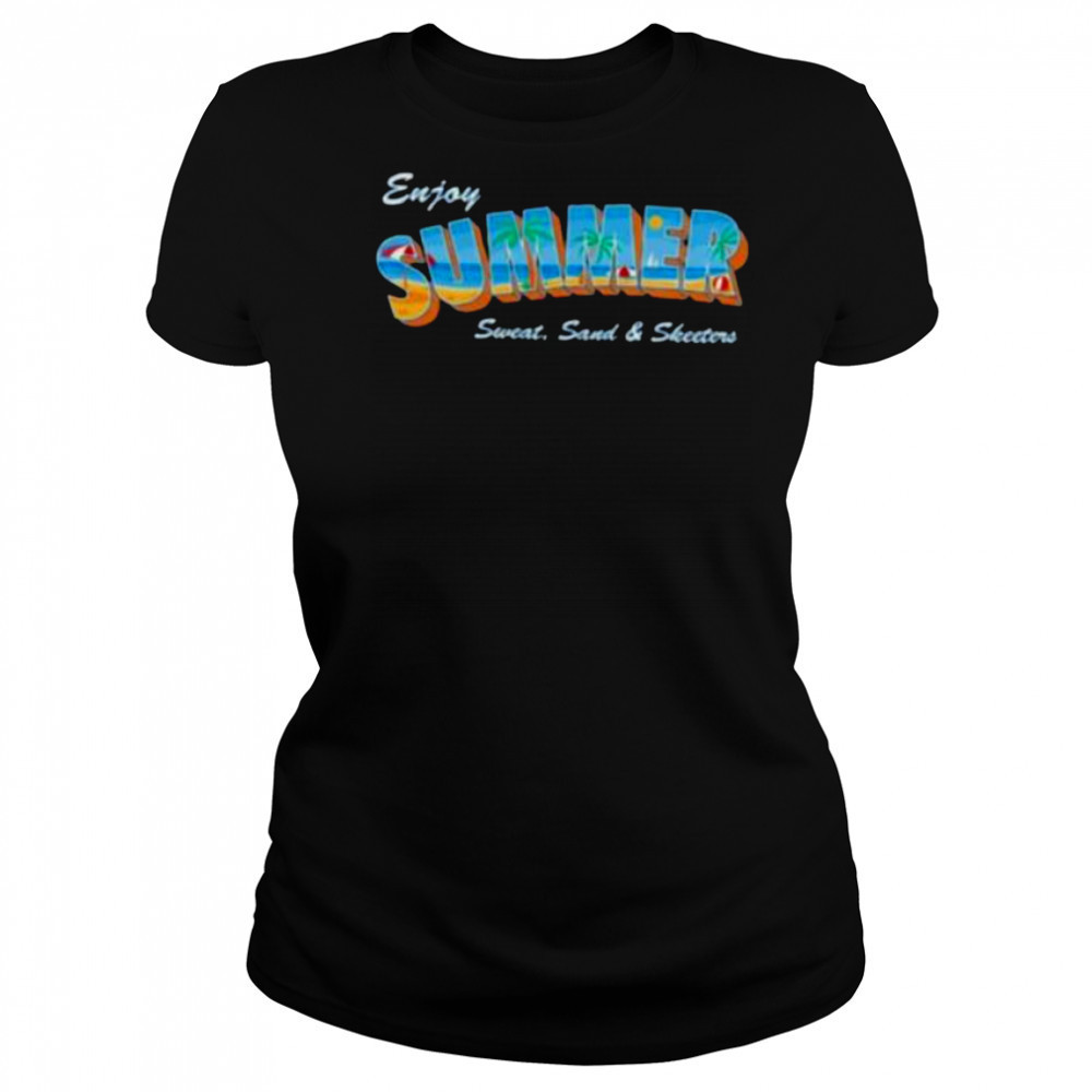 Enjoy Summer sweat sand and skeeters shirt Women's T-shirt
