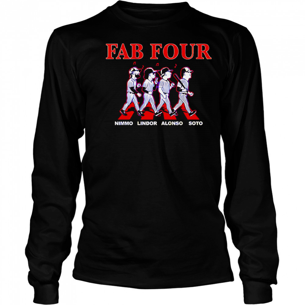 Fab Four Francisco Lindor Juan Soto Pete Alonso and Brandon Nimmo shirt Long Sleeved