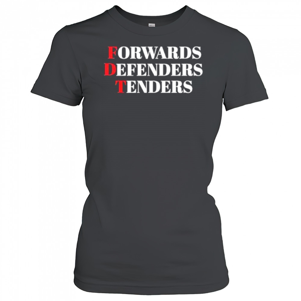 FDT Forwards Defenders Tenders shirt Women's T-shirt