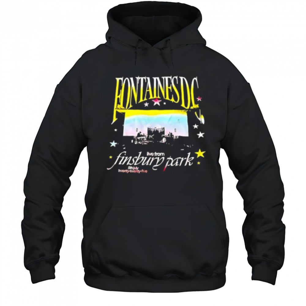 Fontaines DC live from finsbury park shirt Hoodie