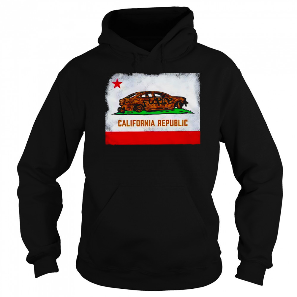 Fuck california republic car shirt Sweatshirt