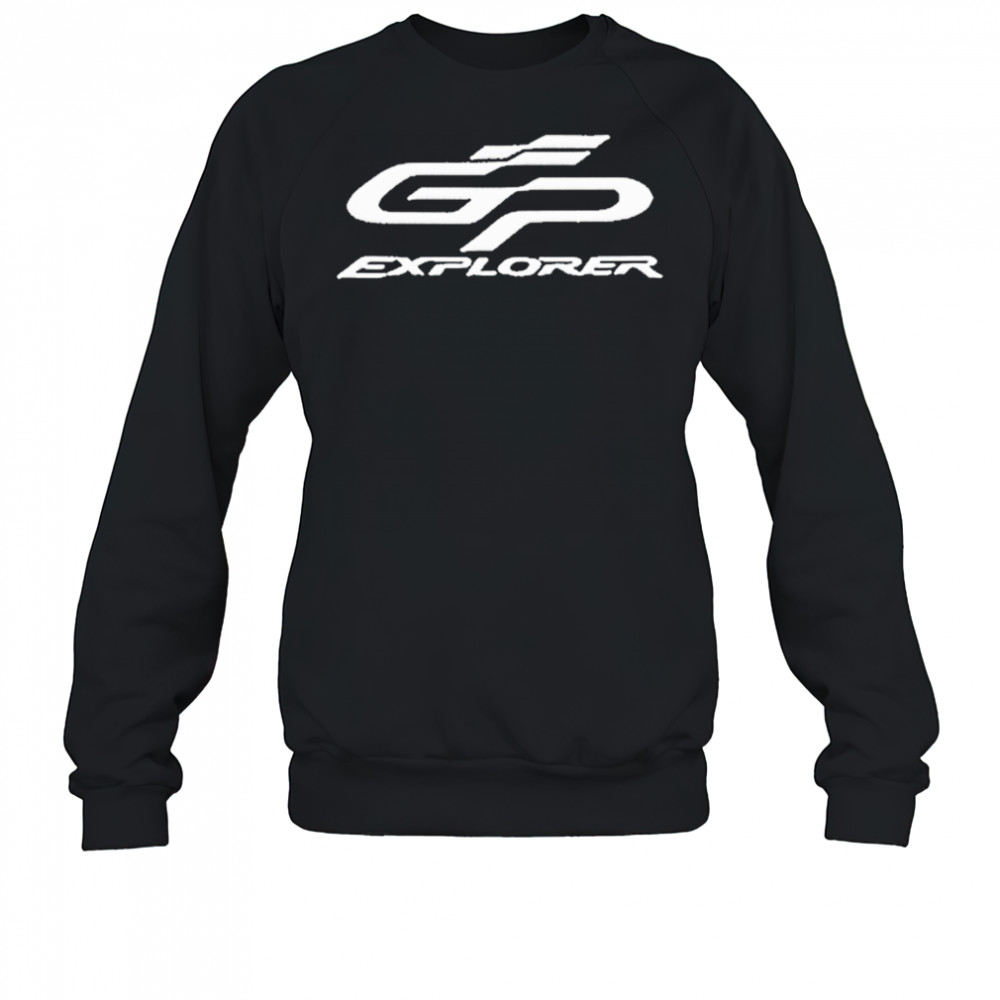 GP Explorer T-Shirt Sweatshirt