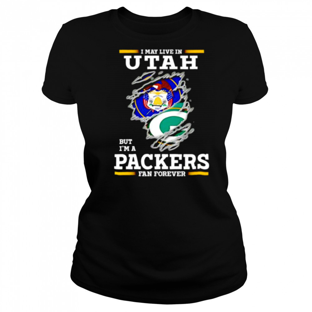 I may live in Utah but I’m a Green Bay Packers fan forever shirt Women's T-shirt