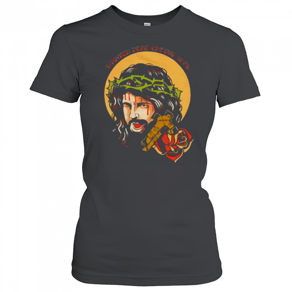 Jesus He Deathmatch For Our Sins Wanted Dead Cactus Jack shirt Women's T-shirt