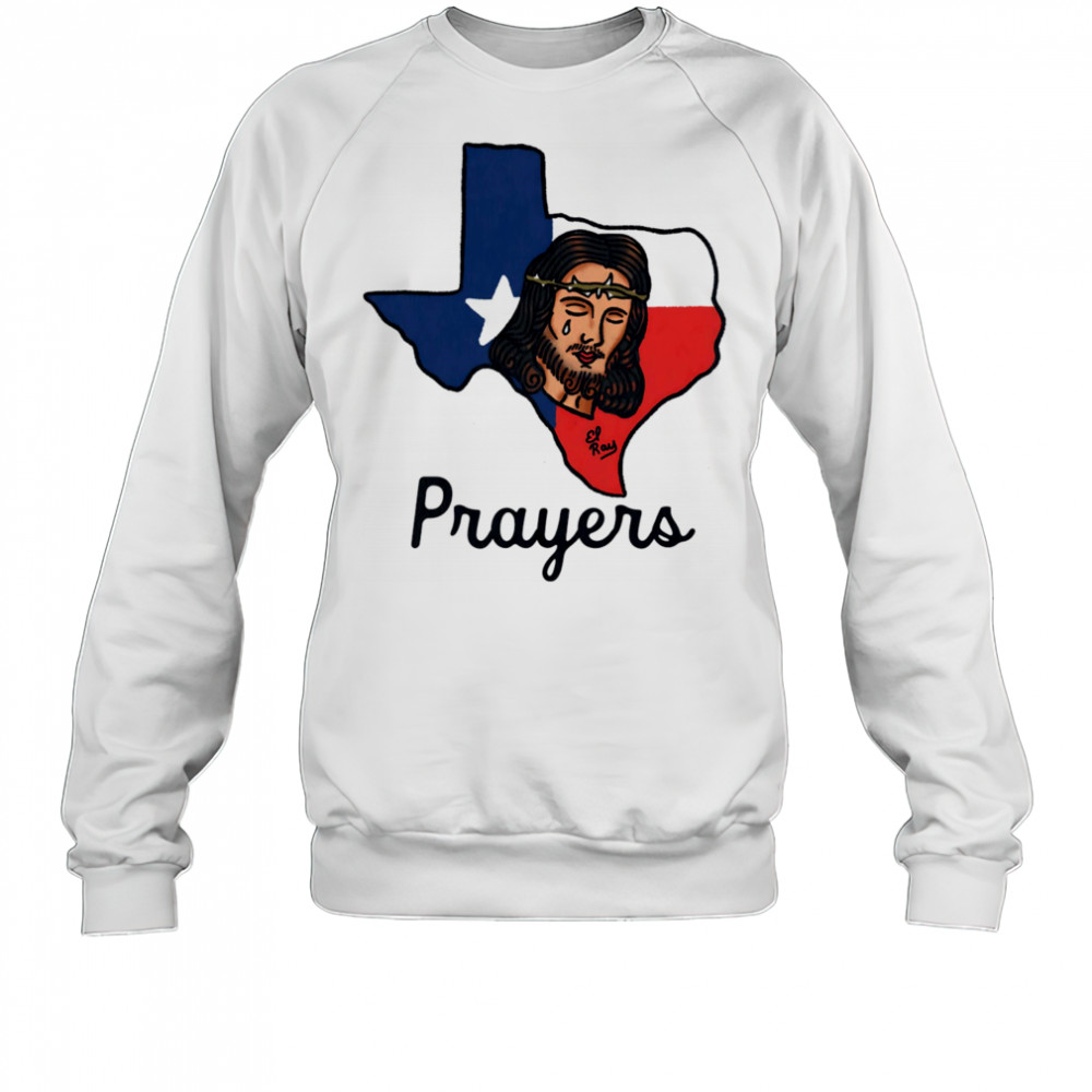 Jesus Prayers Texas shirt Sweatshirt
