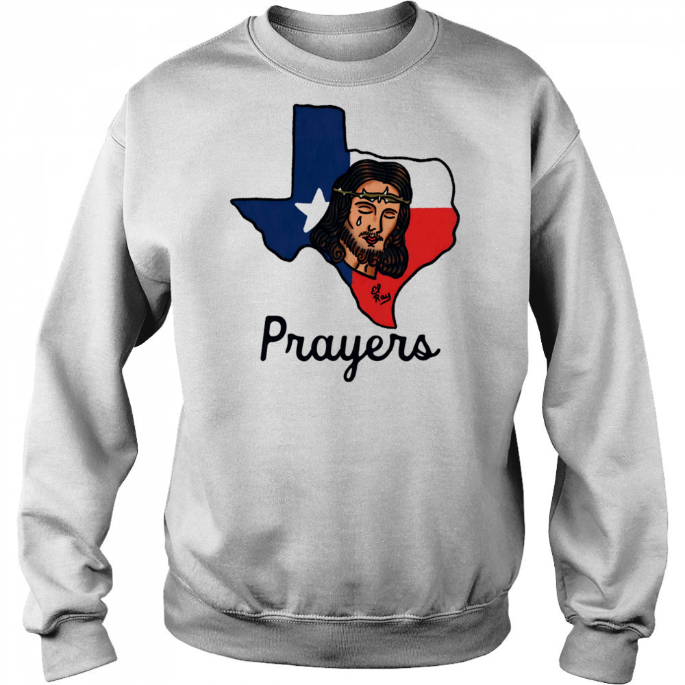 Jesus Prayers Texas shirt Hoodie