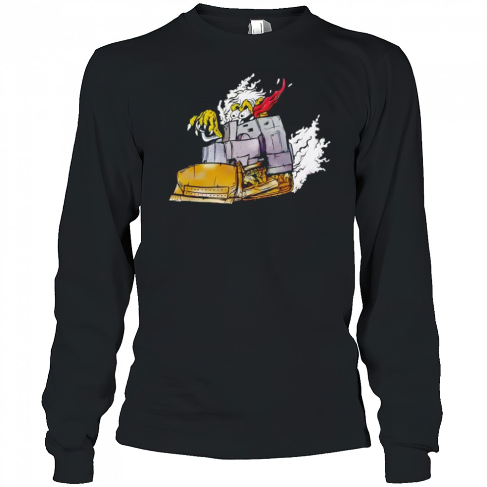 Killdozer sometimes reasonable men must do unreasonable things shirt Long Sleeved