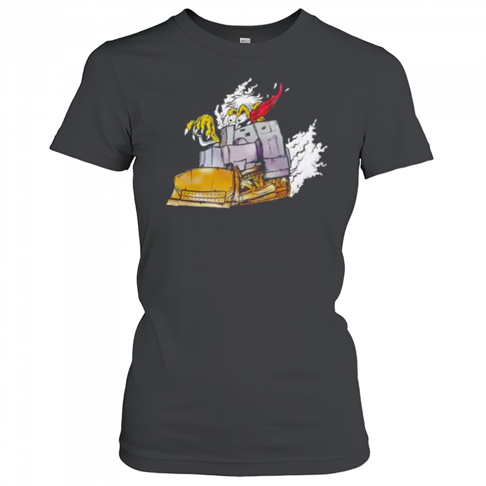 Killdozer sometimes reasonable men must do unreasonable things shirt Women's T-shirt