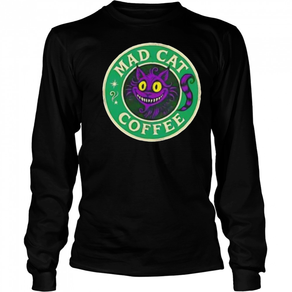 Mad cat coffee shirt Long Sleeved