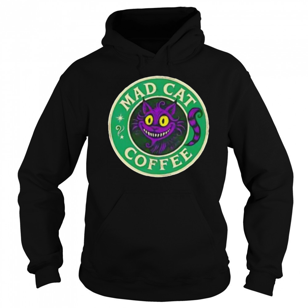 Mad cat coffee shirt Sweatshirt