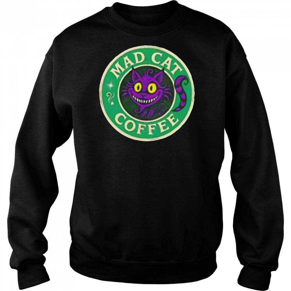 Mad cat coffee shirt Hoodie