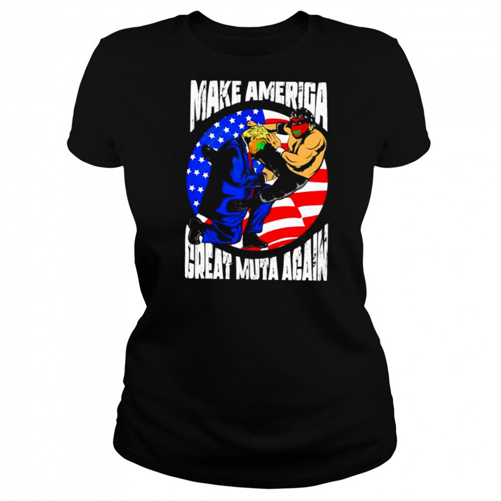 Make America Great Muta Again shirt Women's T-shirt