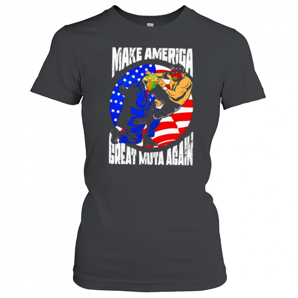 Make America Great Muta Again shirt Women's T-shirt