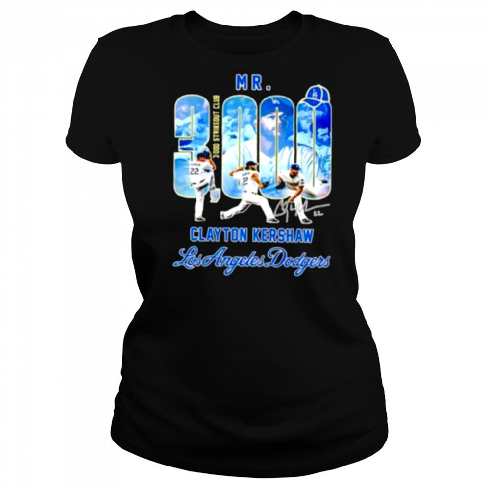 Mr. Clayton Kershaw Los Angeles Dodgers 3000 Strikeout Club signature shirt Women's T-shirt