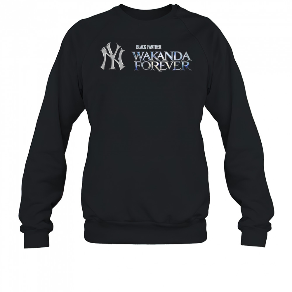 New York Yankees x Black Panther Baseball Wakanda Forever shirt Sweatshirt