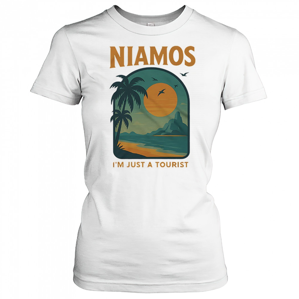 Niamos I’m just a tourist shirt Women's T-shirt