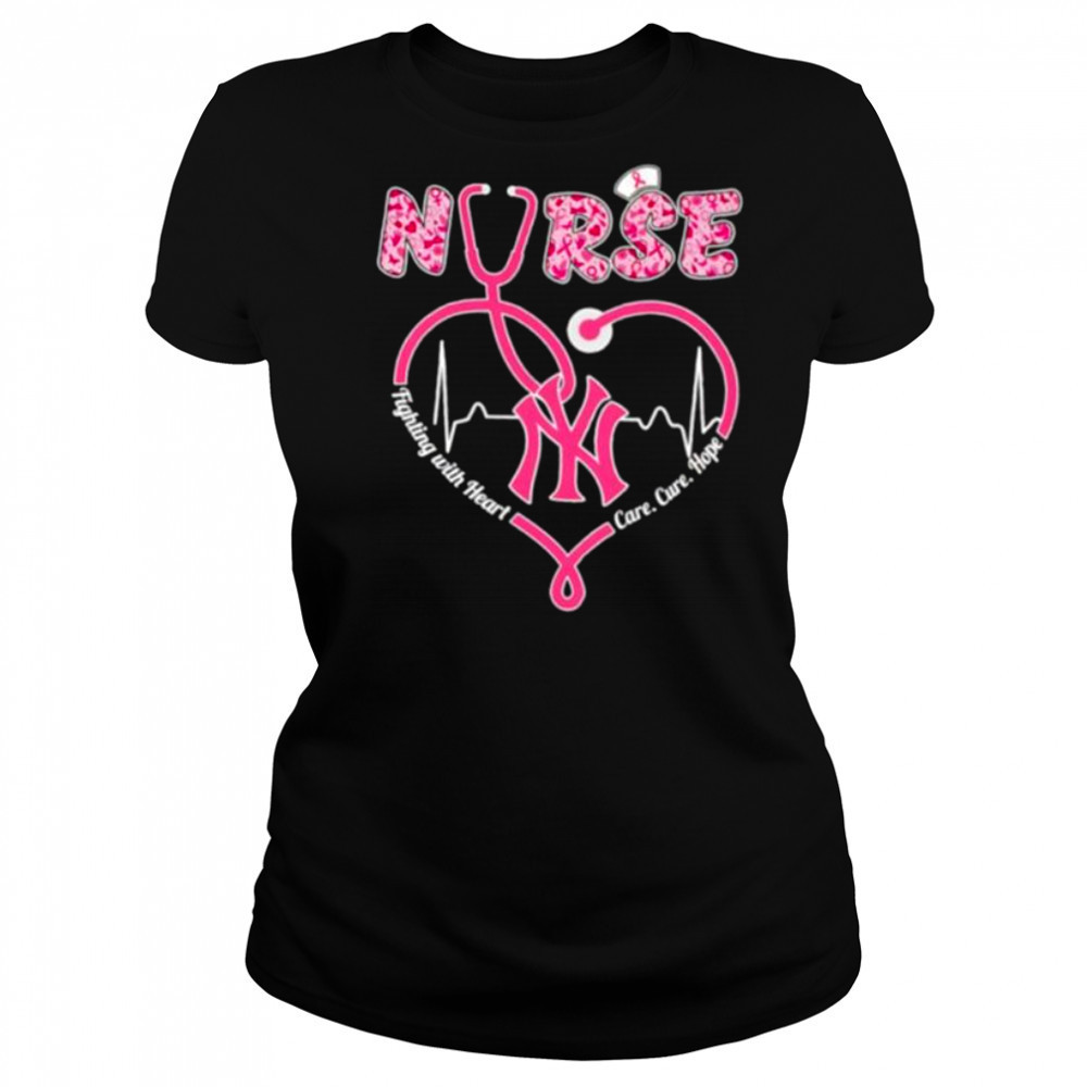 Nurse fighting with heart care cure hope New York Yankees shirt Women's T-shirt
