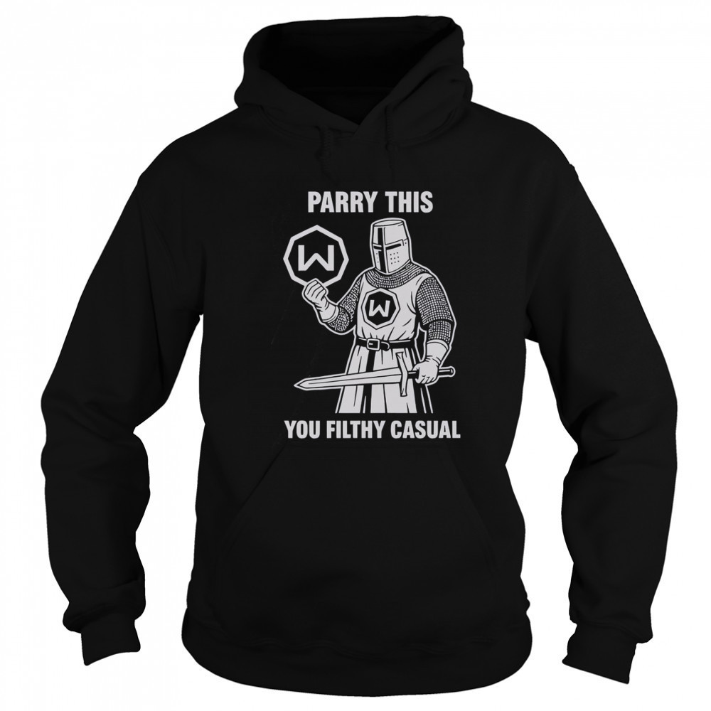 Parry This You Filthy Casual Windscribe Logo T-Shirt Sweatshirt