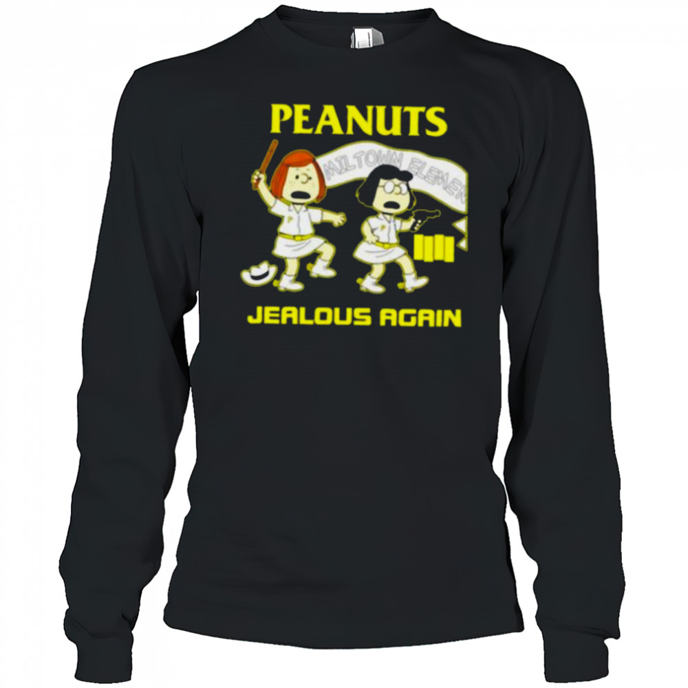Peanuts Jealous again shirt Long Sleeved