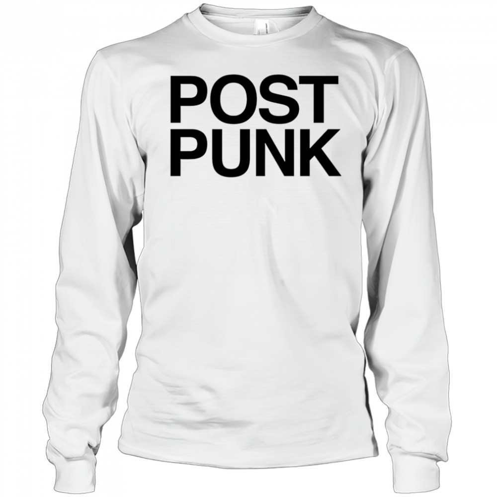 Post punk shirt Long Sleeved