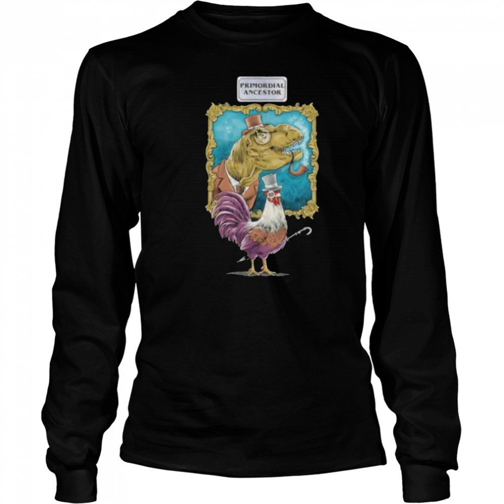 Primordial Ancestor shirt Long Sleeved