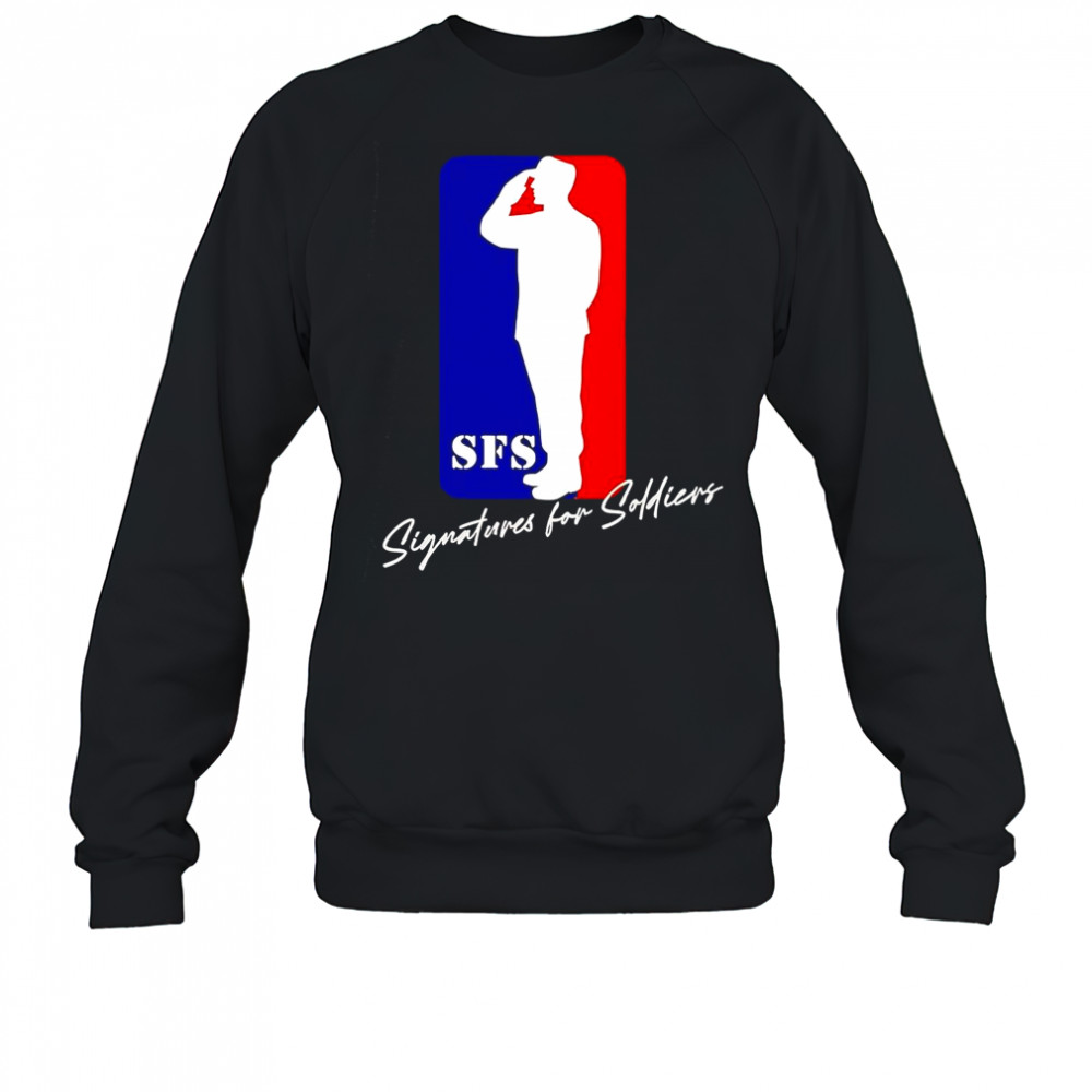 Signatures For Soldiers Baseline Logo T-Shirt Sweatshirt