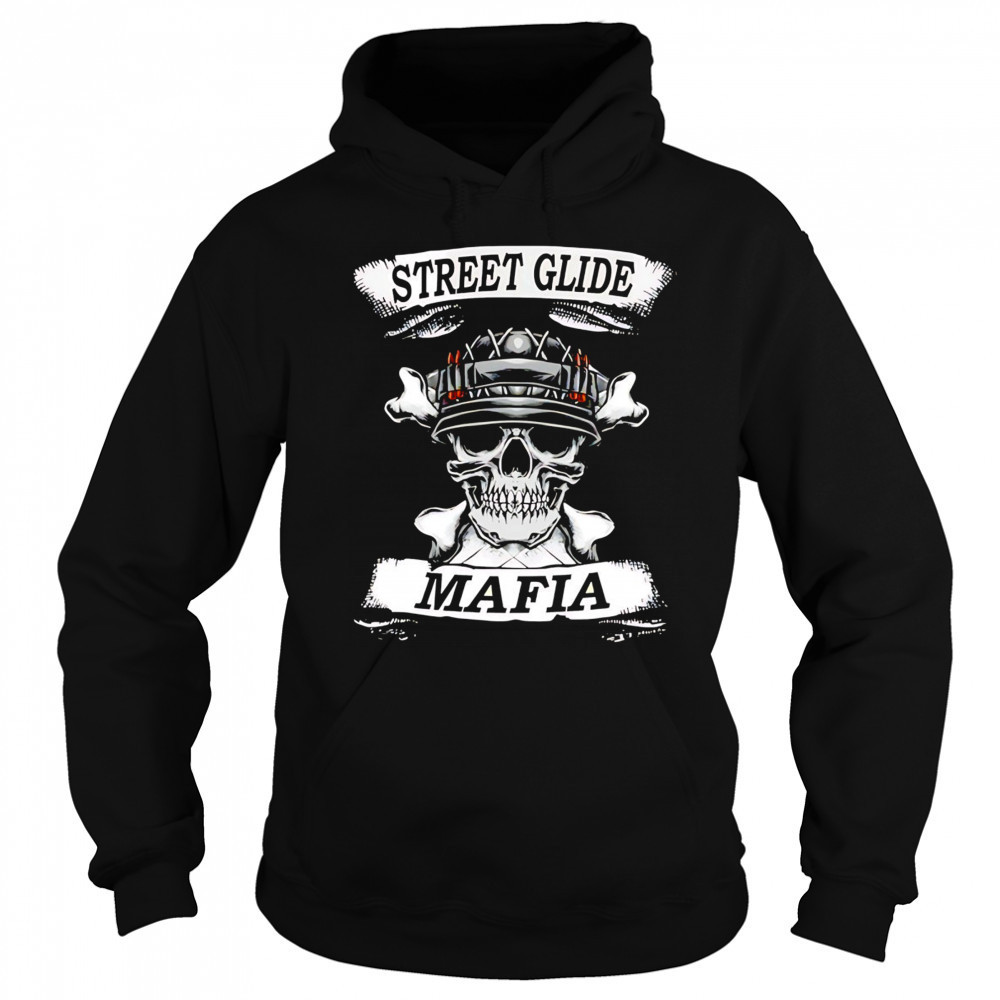 Street glide mafia shirt Sweatshirt