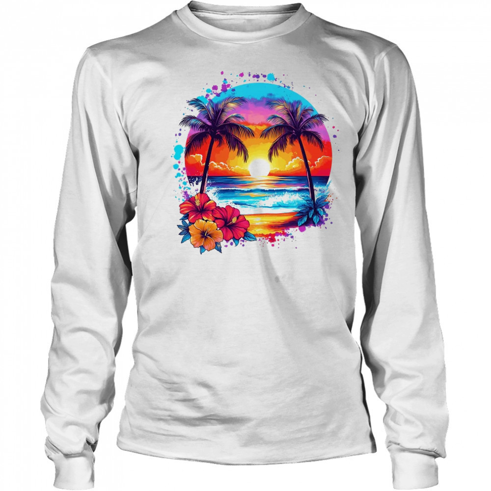 Summer Vacation Beach Palm Trees Hibiscus Flowers Sunset shirt Long Sleeved