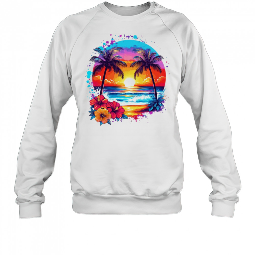 Summer Vacation Beach Palm Trees Hibiscus Flowers Sunset shirt Sweatshirt
