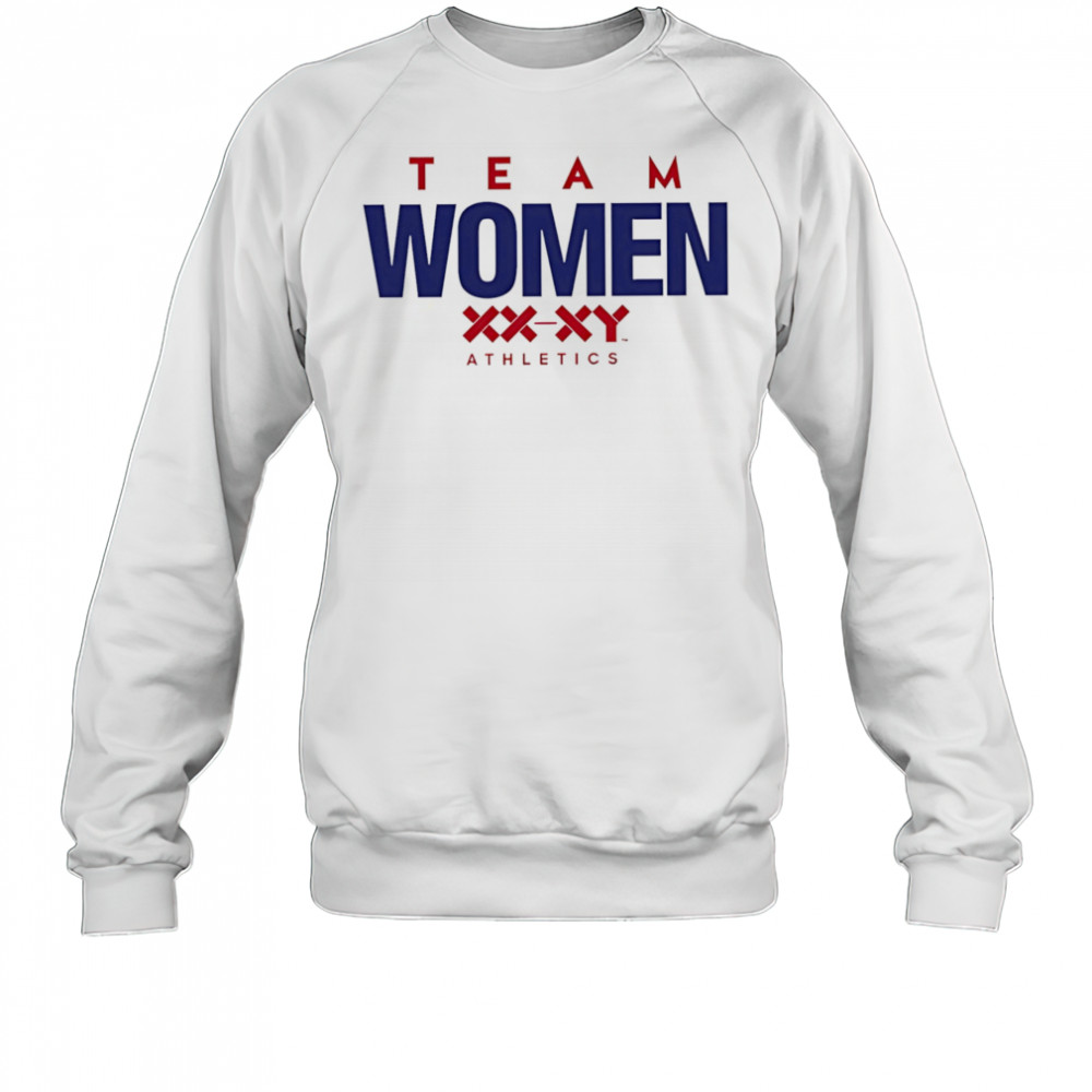 Team Women Xx-Xy Athletics shirt Sweatshirt