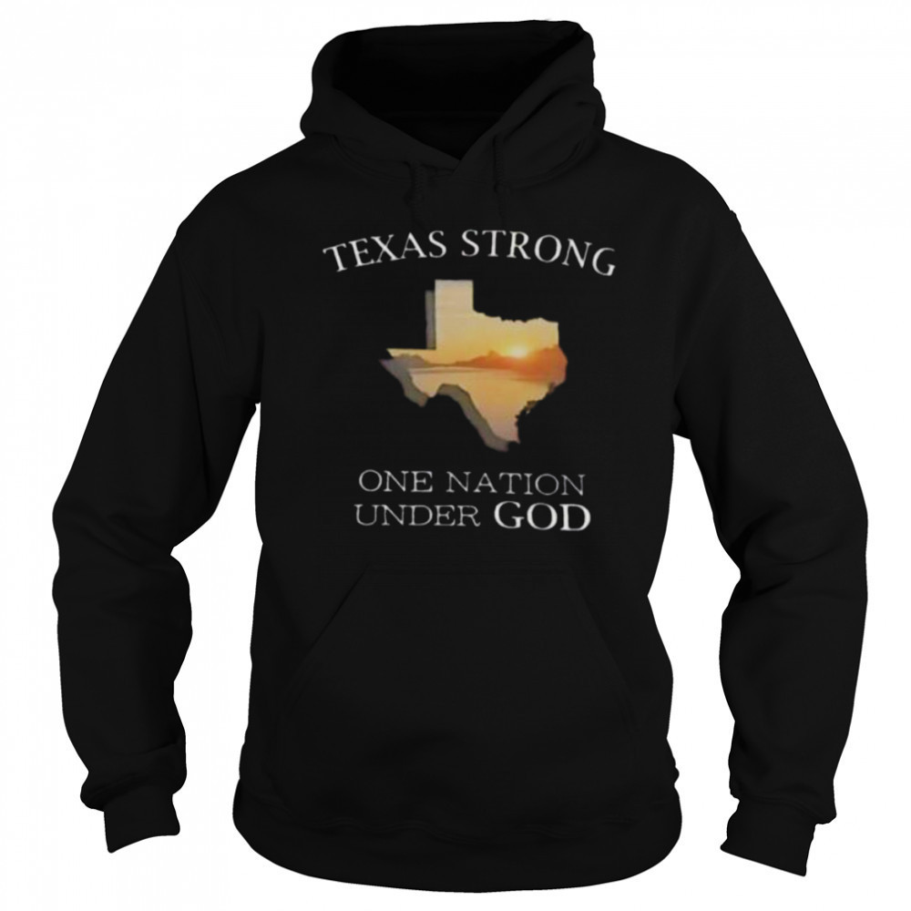 Texas strong one nation under god shirt Sweatshirt