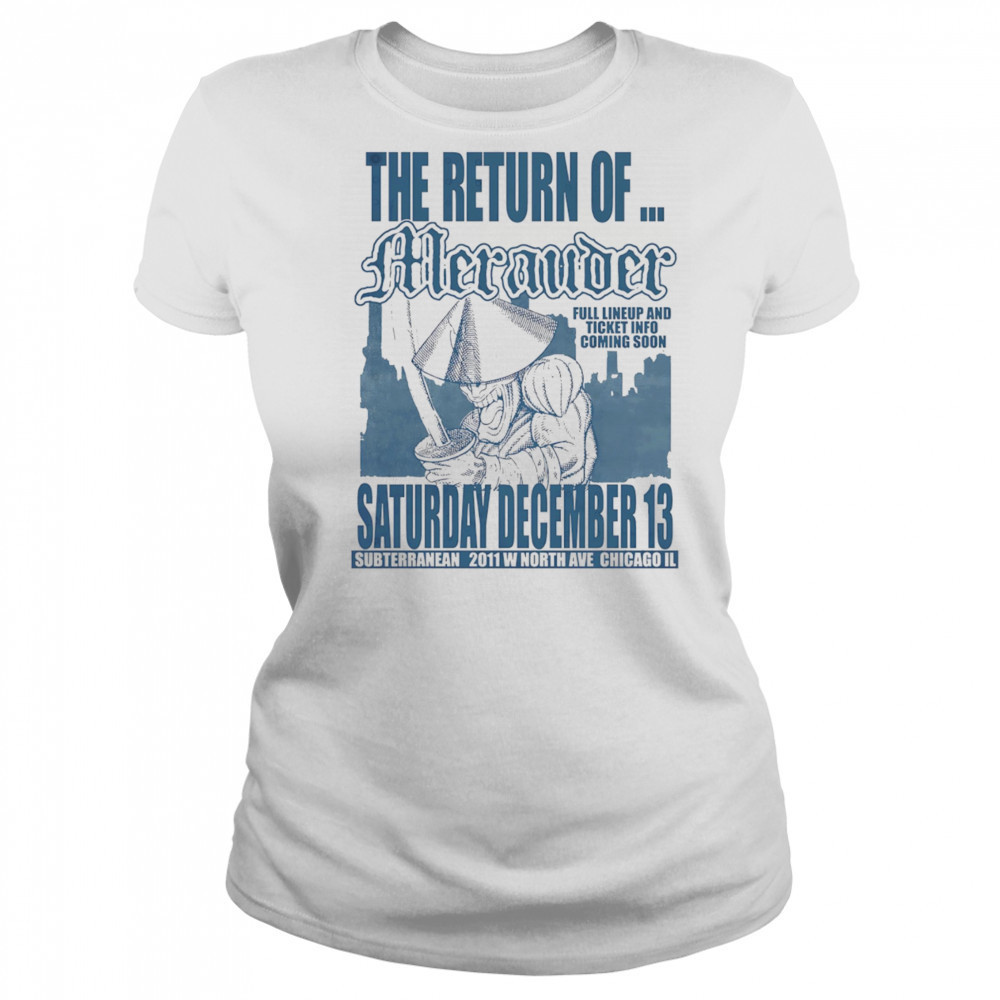 The return of Merauder shirt Women's T-shirt