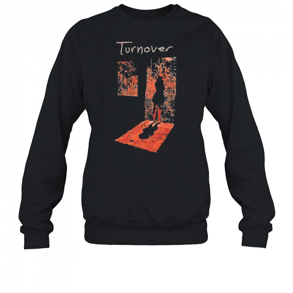 Turnover Band Girl In Window shirt Sweatshirt