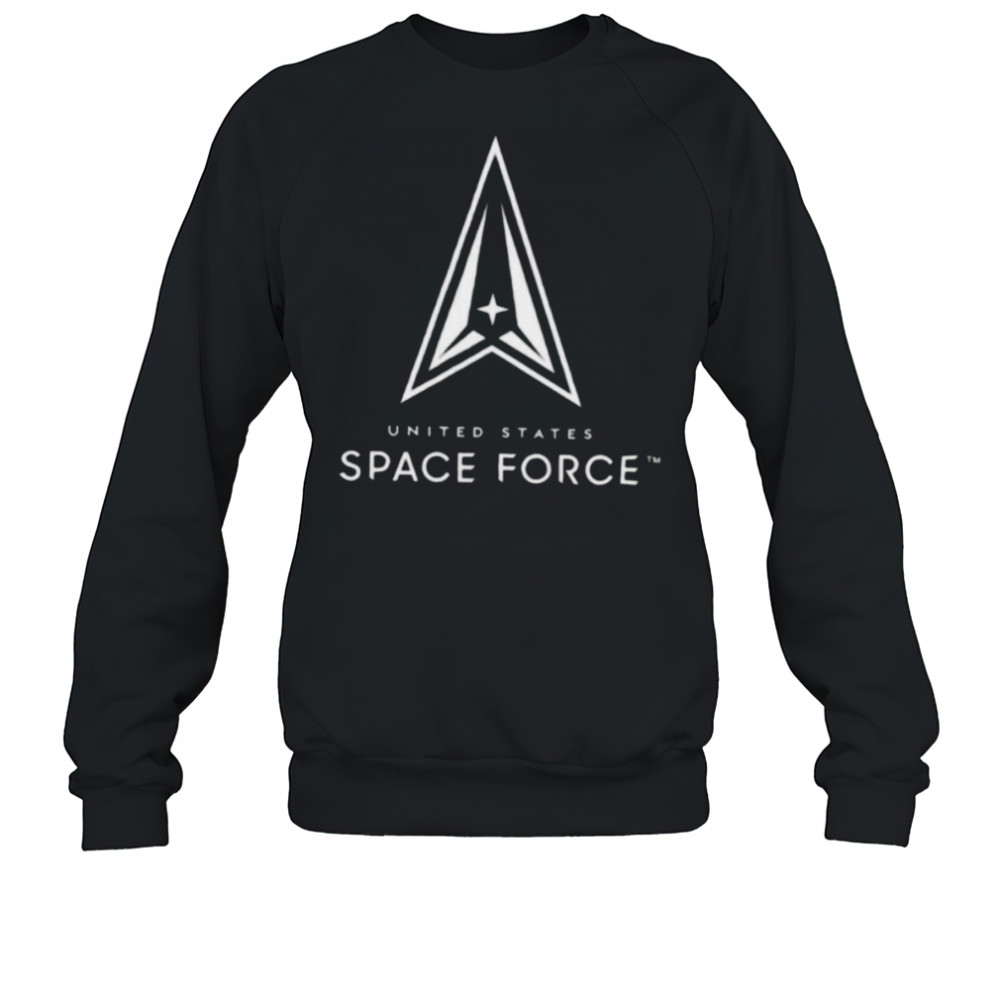USSF United States Space Force always above shirt Sweatshirt