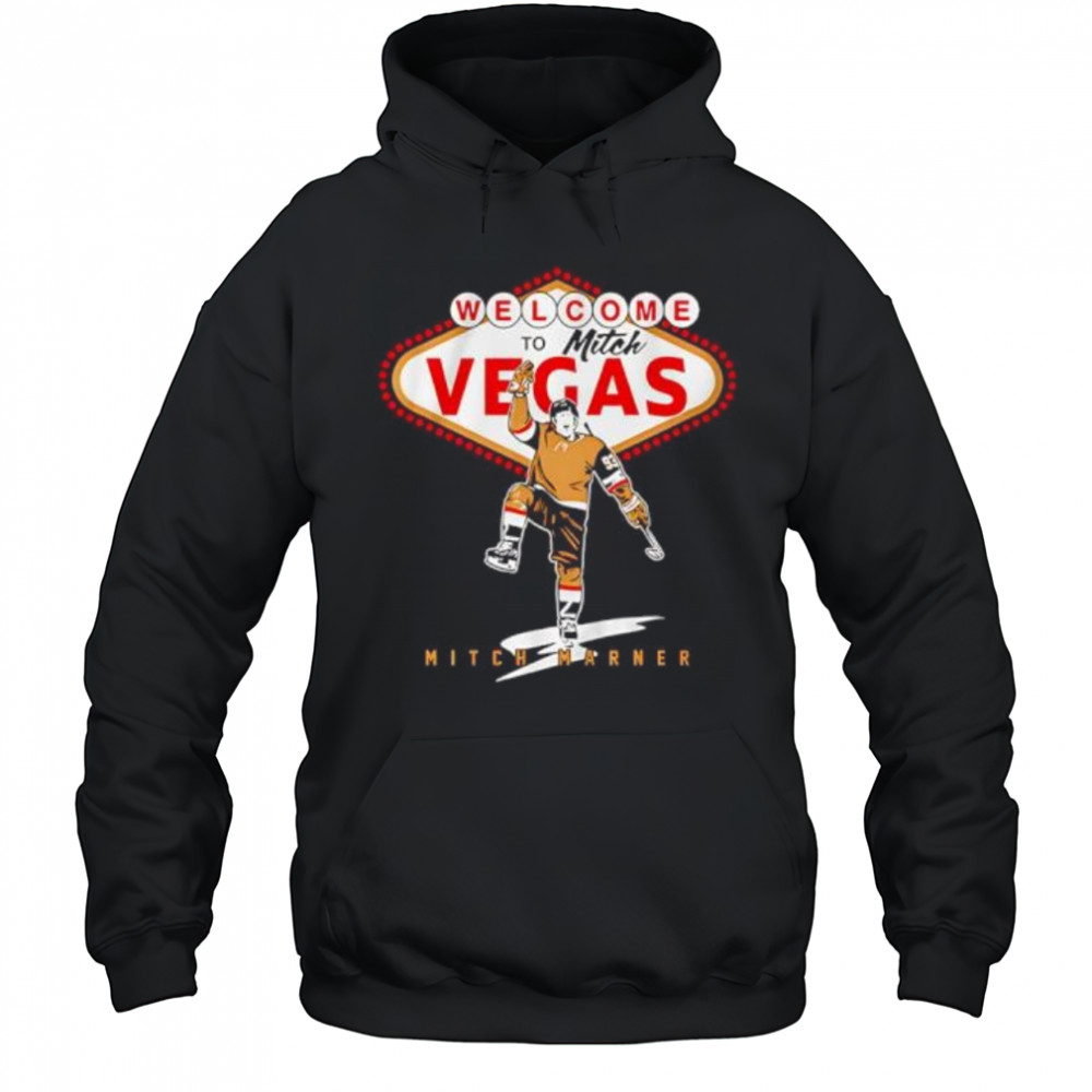 Welcome to Mitch Vegas Mitch Marner hockey shirt Hoodie