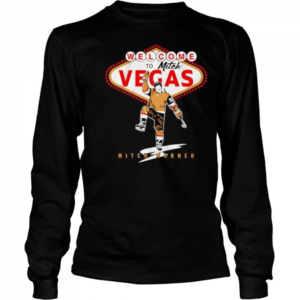Welcome to Mitch Vegas Mitch Marner hockey shirt Long Sleeved