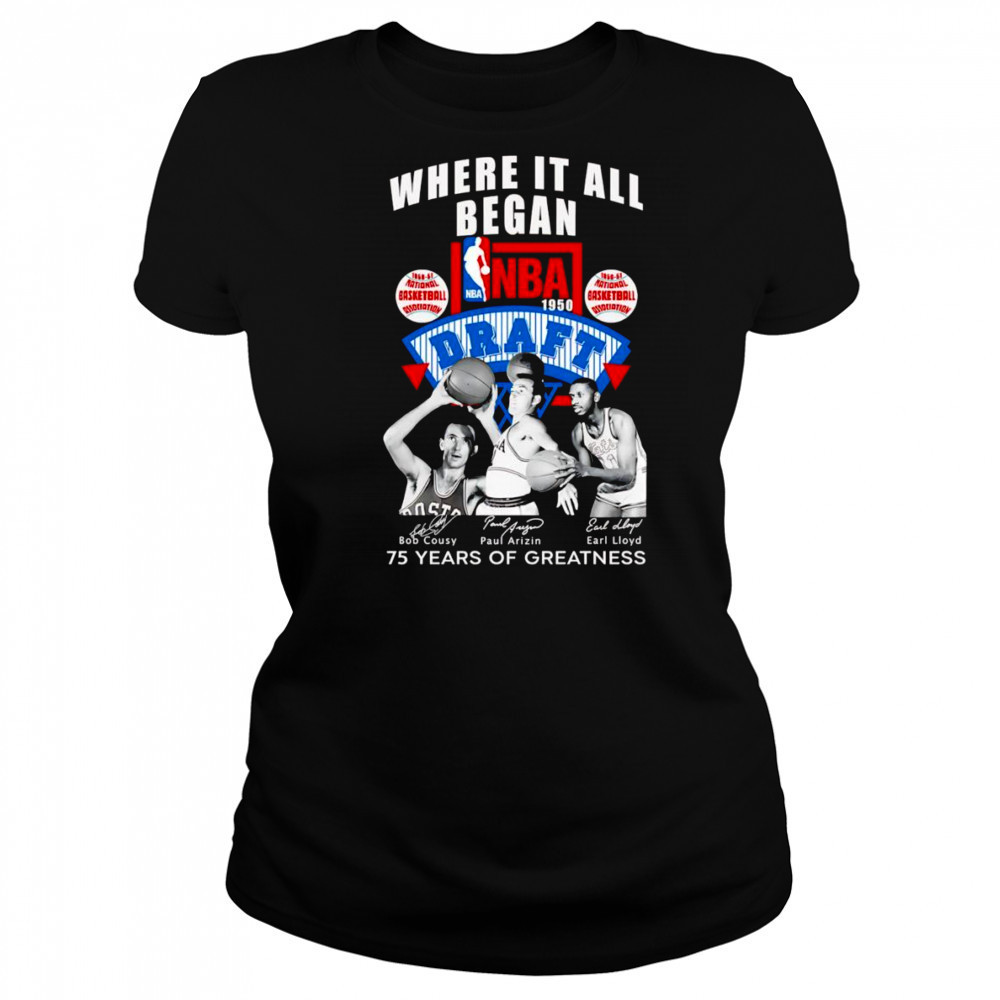 Where it all began NBA Draft 75 years of greatness shirt Women's T-shirt