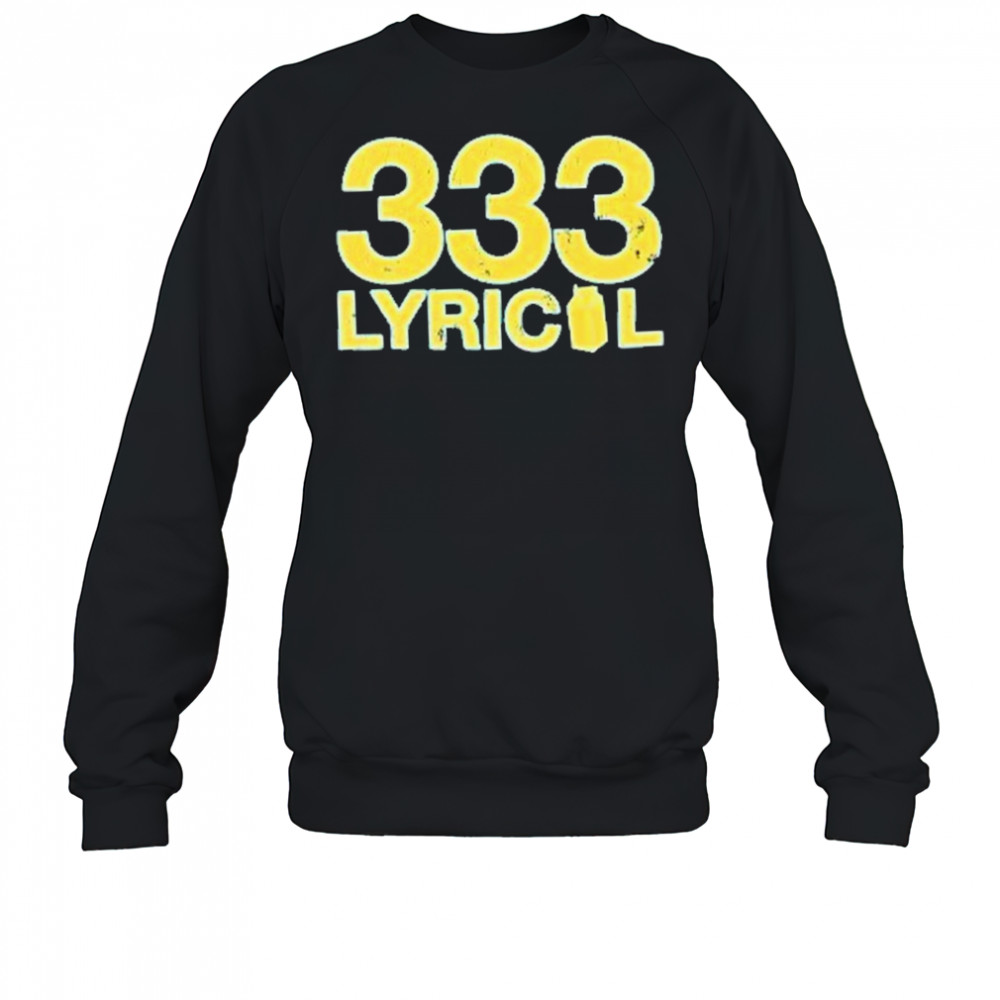 333 Lyrical Logo T-Shirt Sweatshirt