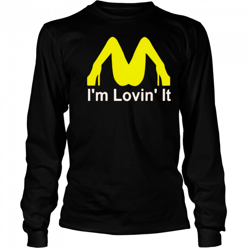 Anticommie mcDonald I’m lovin it shirt Long Sleeved