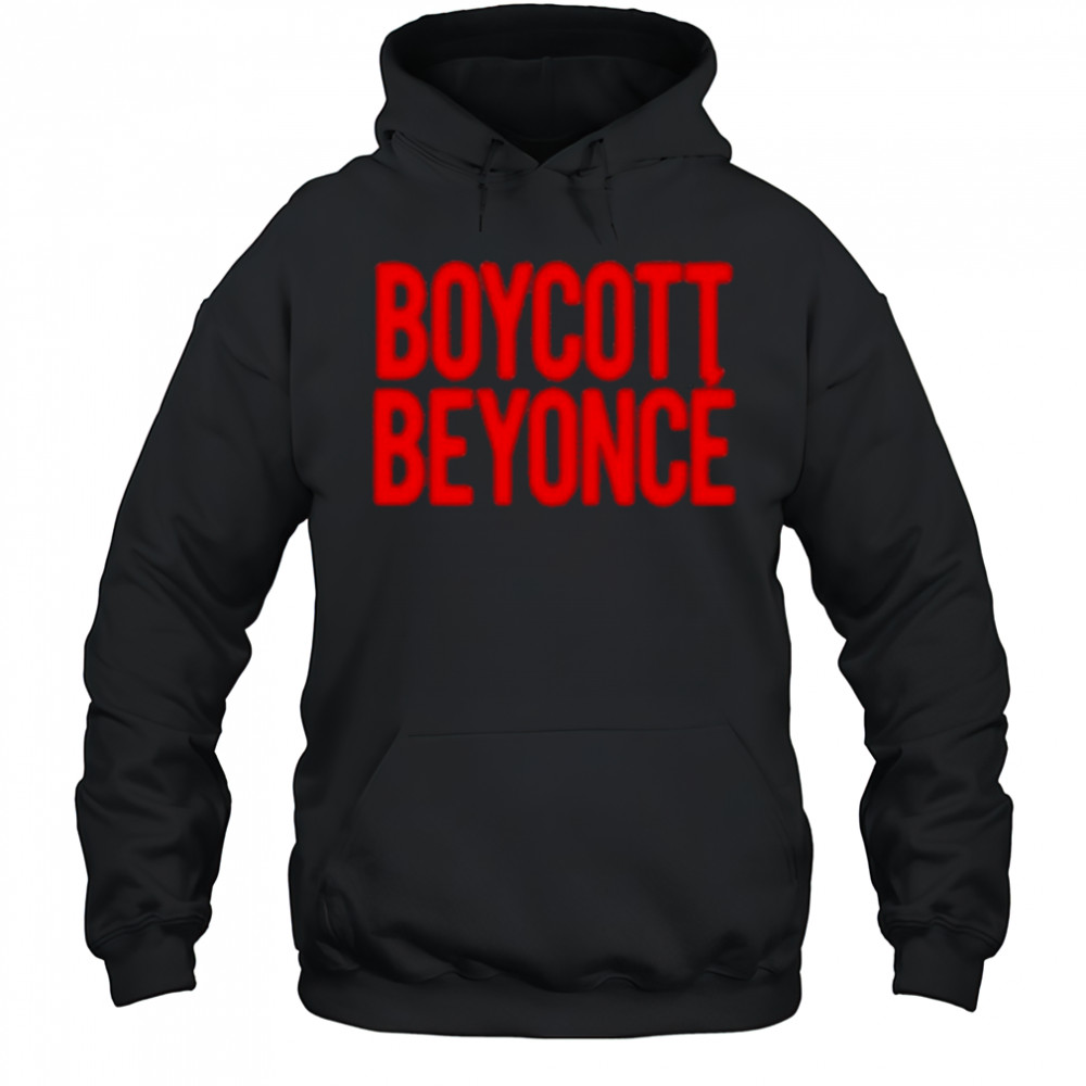 Ayyonce Boycott Beyonce T-Shirt Hoodie