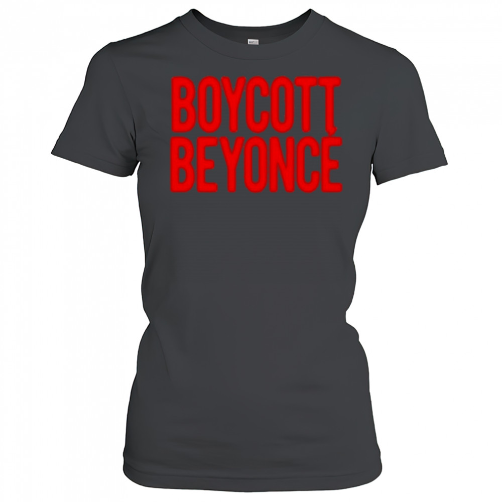 Ayyonce Boycott Beyonce T-Shirt Women's T-shirt